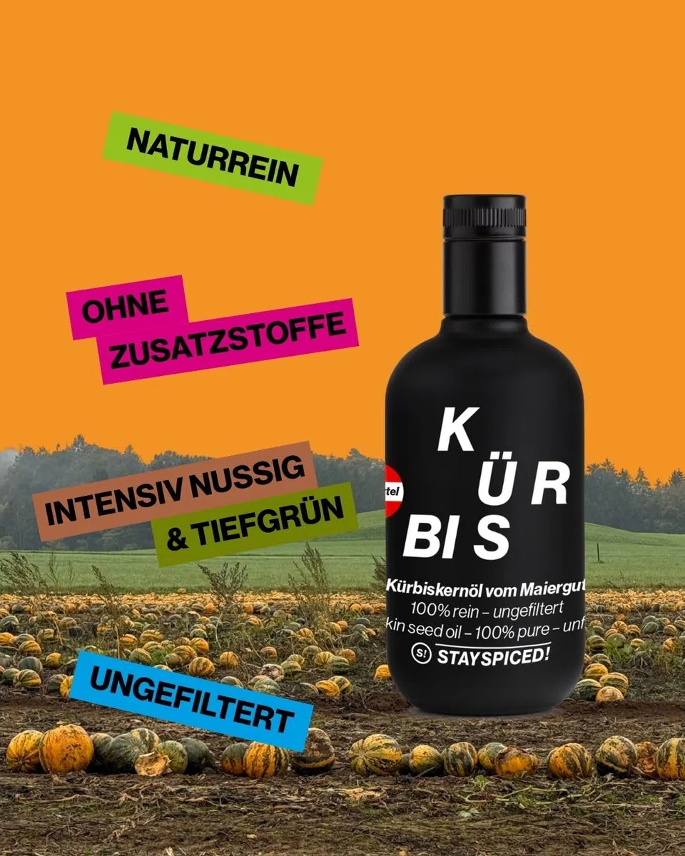 STAY SPICED! Kürbiskernöl vom Maiergut 500 ml – 100% Innviertler Kürbiskerne • ungefiltert & naturrein • intensiv nussig & tiefgrün