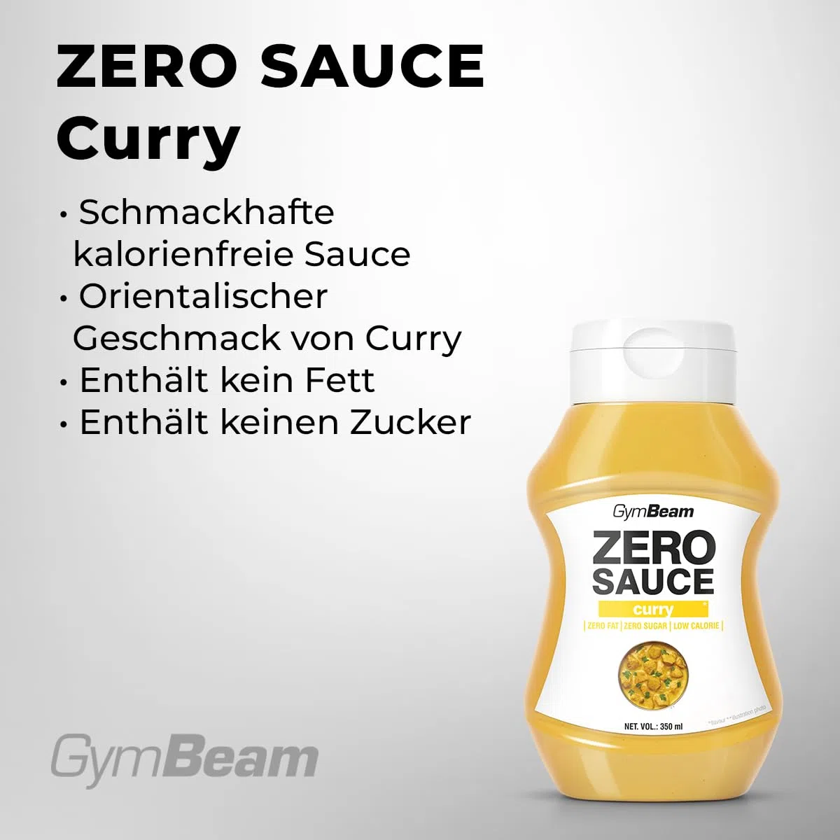 GymBeam ZERO SAUCE Curry - Leckere Sauce ohne Zucker und Kalorien, ideal für Diäten, süßlich-würziger Geschmack, orientalisches Aroma, fettfreie Sauce ohne Kalorien, 350 ml